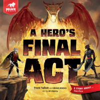Hero's Final Act 1967002908 Book Cover