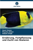 Ernährung, Fortpflanzung und Zucht von Skalaren 6630338561 Book Cover