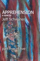 Apprehension Part Five 1588989119 Book Cover