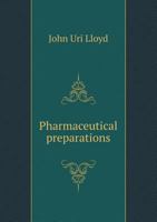 Pharmaceutical Preparations B0BQ7M55GF Book Cover