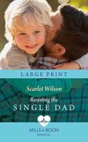 Resisting The Single Dad (Mills & Boon Medical) 1335663460 Book Cover