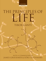 The Principles of Life (Oxford Biology) 0198507267 Book Cover