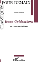 Isaac Goldemberg: ou l'homme du livre 2747534847 Book Cover