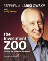 The Investment Zoo: Taming the Bulls and the Bears 2894722591 Book Cover