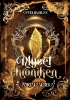 Die Myzelchroniken: Portalzauber (German Edition) 3384275608 Book Cover
