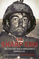 Sharp End: The Fighting Man in World War II 068416728X Book Cover