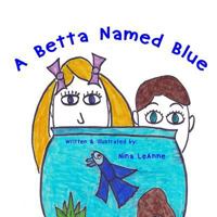 A Betta Named Blue 0996878203 Book Cover