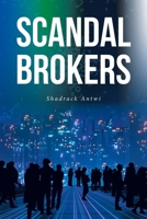 Scandal Brokers B0CTNYTRR1 Book Cover