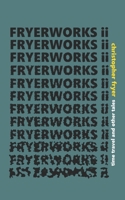 Fryerworks II B09XF57RW7 Book Cover