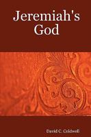 Jeremiah's God 0615219608 Book Cover