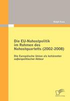 Die Eu-Nahostpolitik Im Rahmen Des Nahostquartetts 3836693399 Book Cover