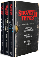 Estuche Stranger Things (Contiene: Mentes peligrosas / A oscuras en la ciudad / El vuelo de Ícaro) / Stranger Things Boxed Set (Spanish Edition) 8466382585 Book Cover