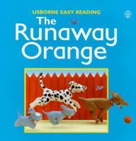 The Runaway Orange (Easy Reading) 0746030304 Book Cover