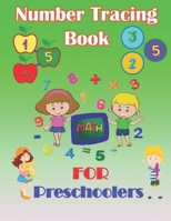Number Tracing Book For Preschoolers: Practice for Kids ages 3-8 with Pen Control, Number tracing workbook, Number Writing Practice Book 74 Pages, ... for kids Line Tracing, and More! Paperback B08BVWTH5B Book Cover