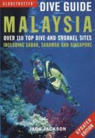 Globetrotter Dive Guide to Malaysia 1859746101 Book Cover