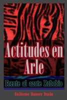 Actitudes en Arle, frente al azote Robobio B09837Y573 Book Cover