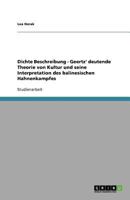 Dichte Beschreibung - Geertz' deutende Theorie von Kultur und seine Interpretation des balinesischen Hahnenkampfes 3656090114 Book Cover