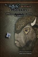 The Butterfly/Buffalo Perspective 1937461076 Book Cover