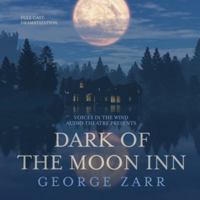 Dark of the Moon Inn Lib/E 1538485133 Book Cover
