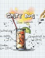 Salty Dog: Cocktailrezepte 1098938194 Book Cover