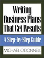 Writing Business Plans That Get Results 0809240076 Book Cover