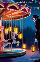 The Carnival Killer B0F1J1PT56 Book Cover