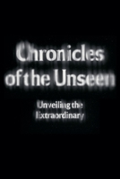 Chronicles of the Unseen: Unveiling the Extraordinary B0CZX17MLT Book Cover