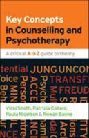 Key Concepts in Counselling and Psychotherapy: A critical A-Z guide to theory 0335242219 Book Cover
