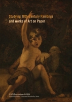 Studying 18th-Century Paintings & Works of Art on Paper 190949223X Book Cover