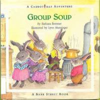 Group Soup (Carrotville, No. 3) 067082867X Book Cover