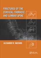 Fractures of the Cervical, Thoracic, and Lumbar Spine 0367395797 Book Cover