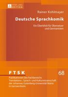Deutsche Sprachkomik: Ein Ueberblick Fuer Uebersetzer Und Germanisten 3631738439 Book Cover