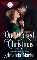 One Wicked Christmas: A Duke of Danby novella 1089934432 Book Cover