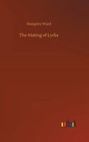 The Mating of Lydia 1523769459 Book Cover