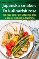 Japanska smaker: En kulinarisk resa (Swedish Edition) 1835784119 Book Cover