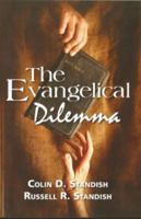 The Evangelical Dilemma 0923309462 Book Cover