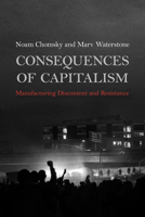Consequences of Capitalism 1642592633 Book Cover