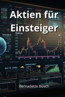 Aktien für Einsteiger (German Edition) 9953041741 Book Cover