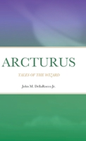 Arcturus: Tales of the Wizard 1387919490 Book Cover