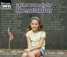 Let's Get Ready for Memorial Day (Welcome Books: Celebrations) 0516242636 Book Cover