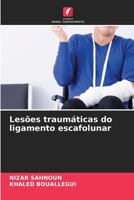 Lesões traumáticas do ligamento escafolunar (Portuguese Edition) 6202214597 Book Cover