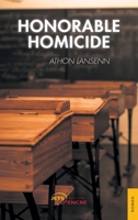 Honorable homicide (French Edition) 2355236682 Book Cover