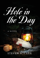 Hole in the Day 1977250904 Book Cover