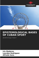 Epistemological Bases of Cuban Sport 6203694673 Book Cover