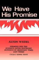 We Have His Promise 1556730578 Book Cover