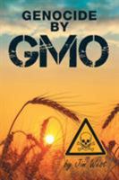 Genocide by GMO 1543442706 Book Cover