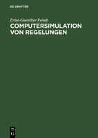 Computersimulation Von Regelungen: Modellbildung Und Softwareentwicklung 3486249274 Book Cover