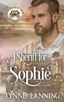 A Sheriff for Sophie B0CLVKP4NG Book Cover