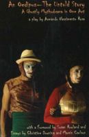 An Oedipus -- The Untold Story: A Ghostly Mythodrama In One Act 1882670388 Book Cover