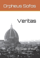 Veritas: The Dawn of Man B0CN6SQ3VZ Book Cover